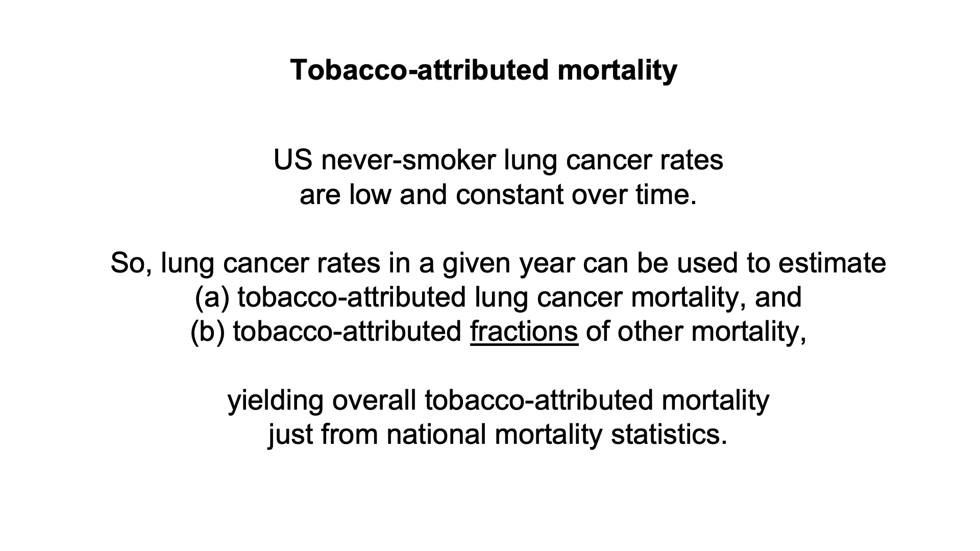 Avoidable Consequences Cancer Genetics: History & Consequences - Richard Peto - Quantification ...